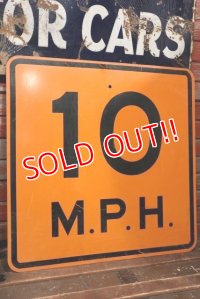 dp-211110-59 Road Sign "10 M.P.H"