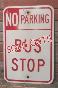 dp-211201-21 Road Sign "NO PARKING BUS STOP"