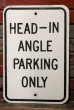 画像1: dp-211110-59 Road Sign "HEAD-IN ANGLE PARKING ONLY" (1)