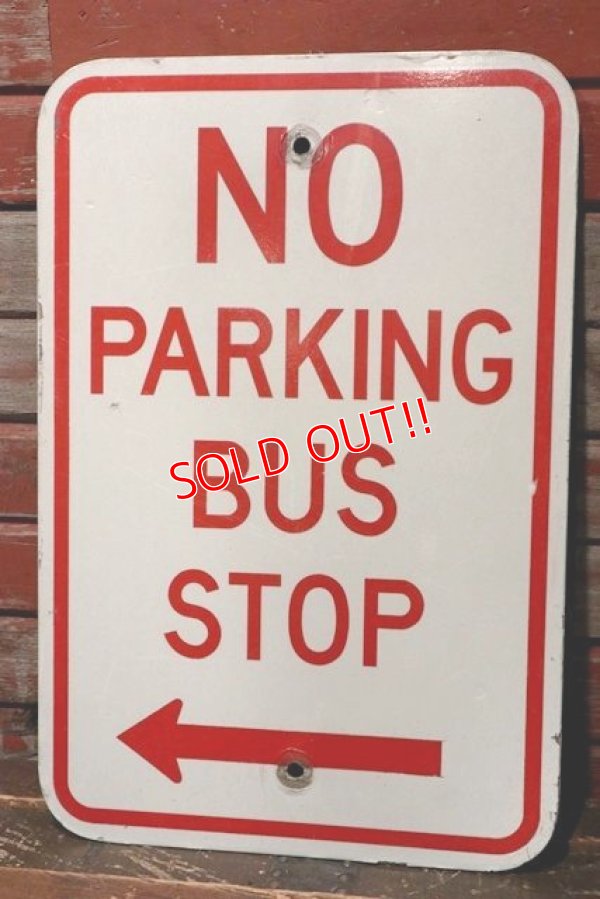 画像1: dp-211201-21 Road Sign "NO PARKING BUS STOP←"