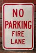 画像1: dp-211110-59 Road Sign "NO PARKING FIRE LANE" (1)