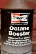 画像2: dp-220301-86 CHAMPION / Octane Booster Vintage Can (2)