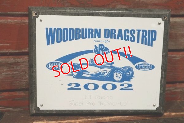 画像1: dp-220301-29 WOODBURN DRAGSTRIP / ET Racing Super Pro "Runner-Op" 2002 Plaque