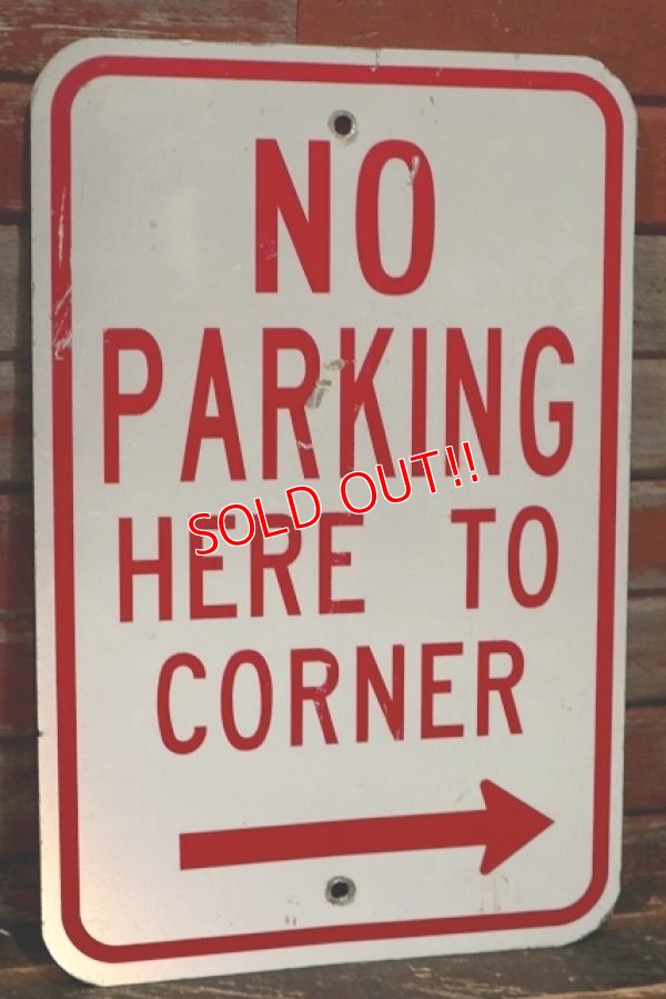 画像1: dp-220401-03 Road Sign "NO PARKING HERE TO CORNER"