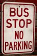画像1: dp-220401-03 Road Sign "BUS STOP NO PARKING" (1)