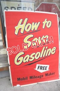 dp-220401-61 Mobil / "How to Save Gasoline" Poster