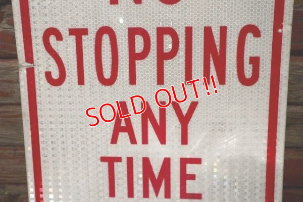 画像3: dp-210801-34 Road Sign / NO STOPPING ANY TIME ⇒