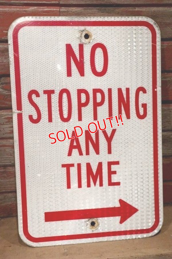 画像1: dp-210801-34 Road Sign / NO STOPPING ANY TIME ⇒