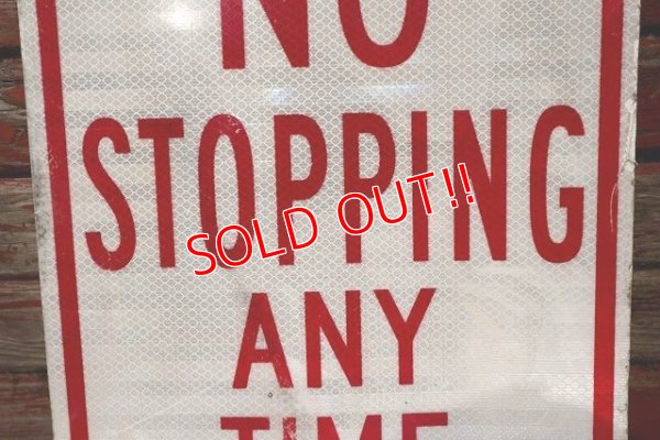 画像3: dp-210801-34 Road Sign / NO STOPPING ANY TIME ⇔