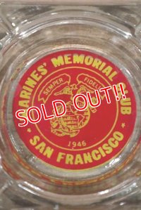 dp-20719-34 MARINES' MEMORIAL CLUB SAN FRANCISCO / Vintage Glass Ashtray