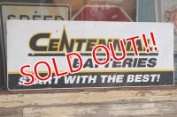 dp-220801-19 CENTENNIAL BATTERIES / Large Metal Sign