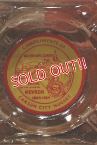 dp-220719-37 Centennial of the State of NEVADA  1864-1964 / Vintage Ashtray