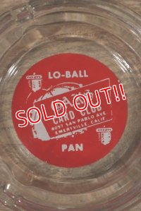 dp-220719-39 LO-BALL OAKS CARD CLUB / Vintage Ashtray 