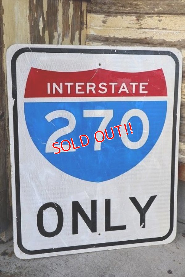 画像1: dp-221101-43 Road Sign "INTERSTATE 270 ONLY"