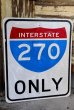 画像1: dp-221101-43 Road Sign "INTERSTATE 270 ONLY" (1)