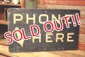 dp-221201-36 "PHONE HERE" Vintage Sign
