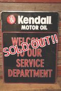dp-230601-29 KENDALL /1980's Metal Sign "WELCOME TO OUR SERVICE DEPARTMENT"