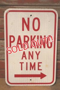 dp-230901-109 Road Sign / NO PARKING ANY TIME ⇒