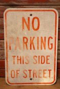 dp-230901-109 Road Sign / NO PARKING THIS SIDE OF STREET