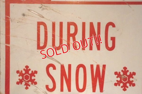画像3: dp-230901-109 Road Sign / NO PARKING DURING SNOW EMERGENCY