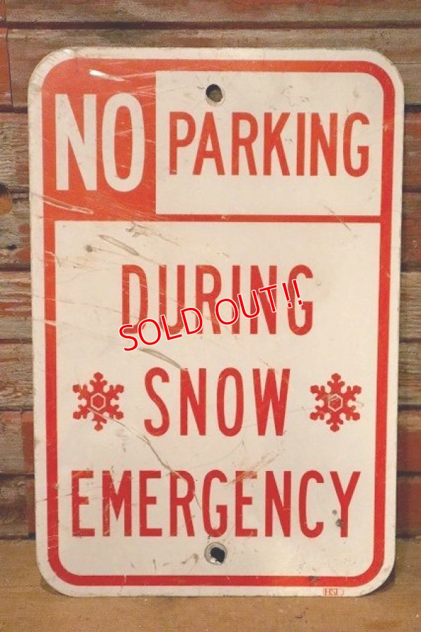 画像1: dp-230901-109 Road Sign / NO PARKING DURING SNOW EMERGENCY