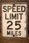 dp-230901-04 Road Sign / SPEED LIMIT 25 MILES 
