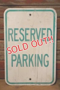 dp-230901-109 Road Sign / RESERVED PARKING