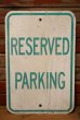 画像1: dp-230901-109 Road Sign / RESERVED PARKING (1)