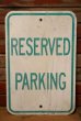 画像1: dp-230901-109 Road Sign / RESERVED PARKING (1)