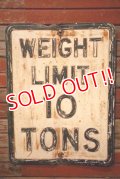 dp-230901-139 Road Sign / WEIGHT LIMIT 10 TONS