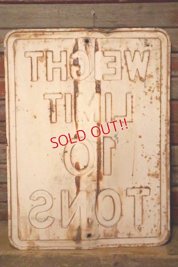 画像6: dp-230901-139 Road Sign / WEIGHT LIMIT 10 TONS