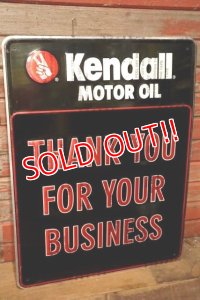 dp-231012-22 Kendall MOTOR OIL / 1980's Metal Sign "THANK YOU FOR YOUR BUSINESS"