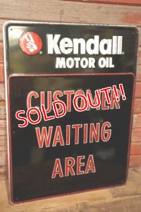 dp-231012-21 Kendall MOTOR OIL / 1980's Metal Sign "CUSTOMER WAITING AREA"