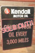 dp-231012-19 Kendall MOTOR OIL / 1980's Metal Sign "CHANGE YOUR OIL EVERY 3,000 MILES"