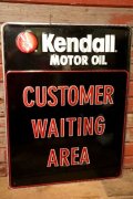 dp-231012-20 Kendall MOTOR OIL / 1980's Metal Sign "CUSTOMER WAITING AREA"