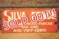 dp-240207-22 SILVA FENCE Metal Sign