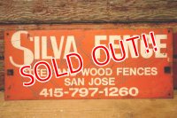dp-240207-22 SILVA FENCE Metal Sign