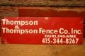 dp-240207-22 Thompson & Thompson Fence Co., Inc. Metal Sign
