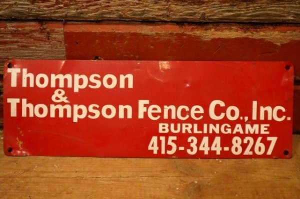 画像1: dp-240207-22 Thompson & Thompson Fence Co., Inc. Metal Sign