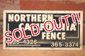 dp-240207-22 NORTHERN CALIFORNIA FENCE Metal Sign