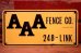 画像1: dp-240207-22 AAA FENCE CO. Metal Sign (1)