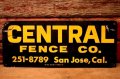 dp-240207-22 CENTRAL FENCE CO. Metal Sign