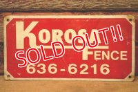 dp-240207-22 KOROSA FENCE Metal Sign