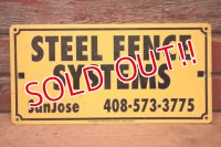 dp-240207-22 STEEL  FENCE SYSTEMS Metal Sign