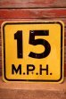 画像1: dp-230901-109 Road Sign / 15 M.P.H. (1)