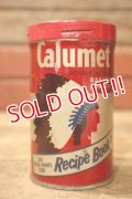 dp-241027-24 Calumet BAKING POWDER / 1950's 1/2 LB. CAN