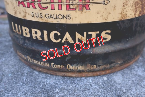 画像6: dp-241230-09 ARCHER PETROLEUM CORP / 1940's-1950's LUBRICANTS 5 U.S. GALLONS CAN