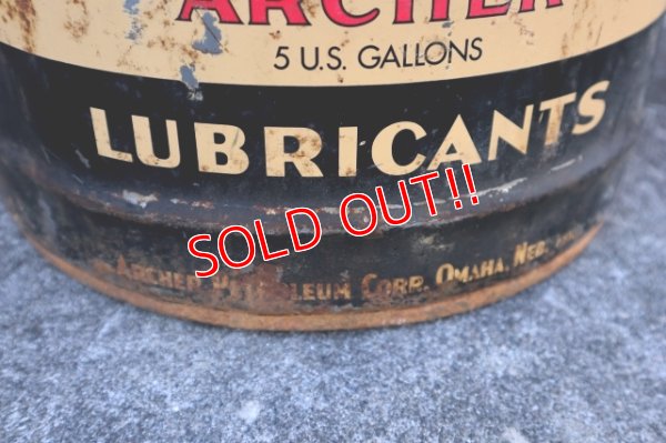 画像5: dp-241230-09 ARCHER PETROLEUM CORP / 1940's-1950's LUBRICANTS 5 U.S. GALLONS CAN