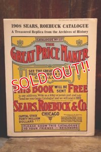 dp-250404-05 THE SEARS, ROEBUCK / 1908 EDITION Catalogue (1969年製)