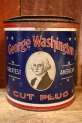 dp-250531-16 George Washington CUT PLUG TOBACCO 1930's TIN CAN
